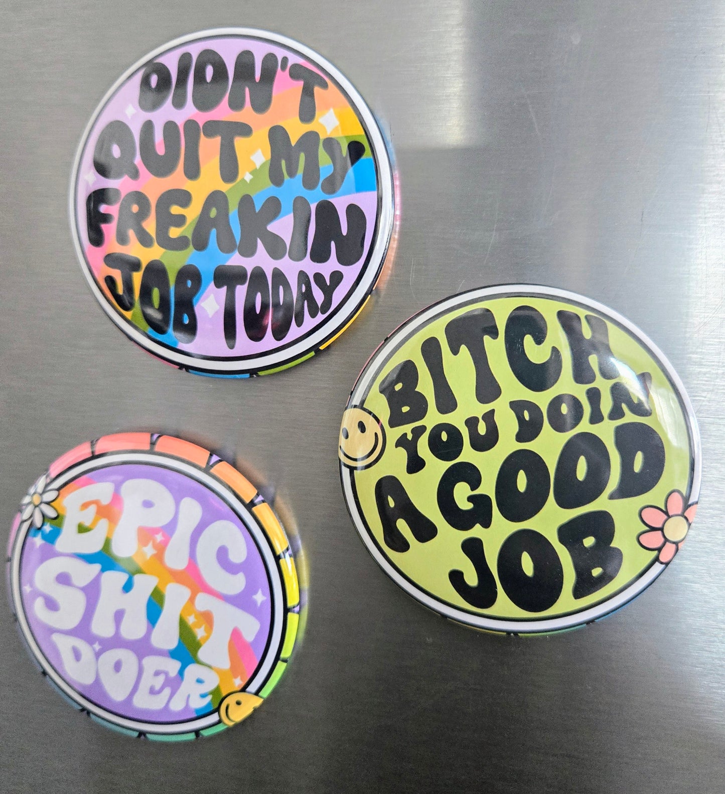 You're Doing A Good Job Magnet Set