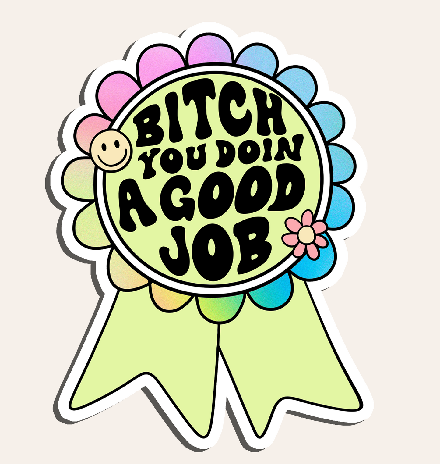 You're Doing a Good Job Ribbon Sticker