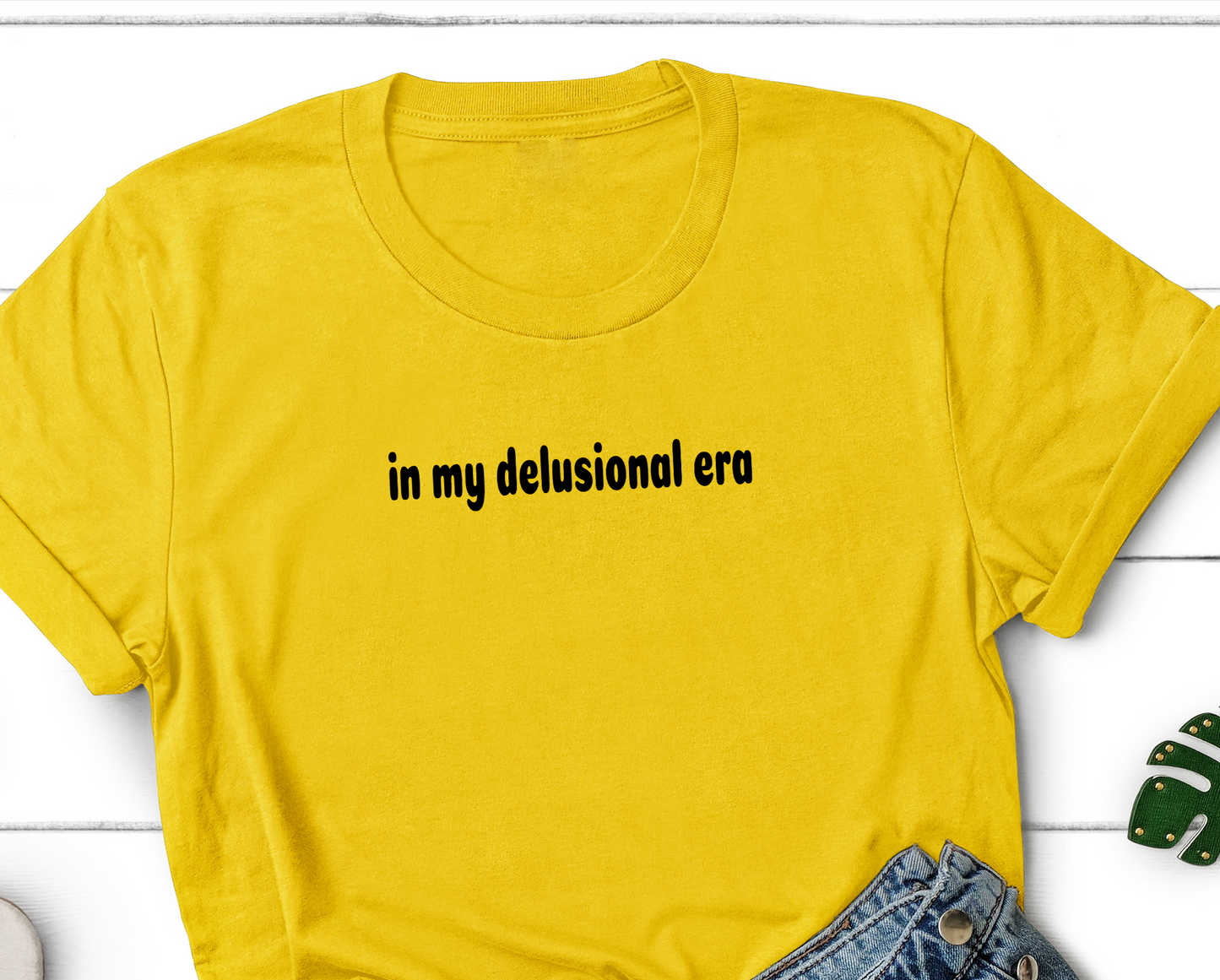 In My Delusional Era T-Shirt