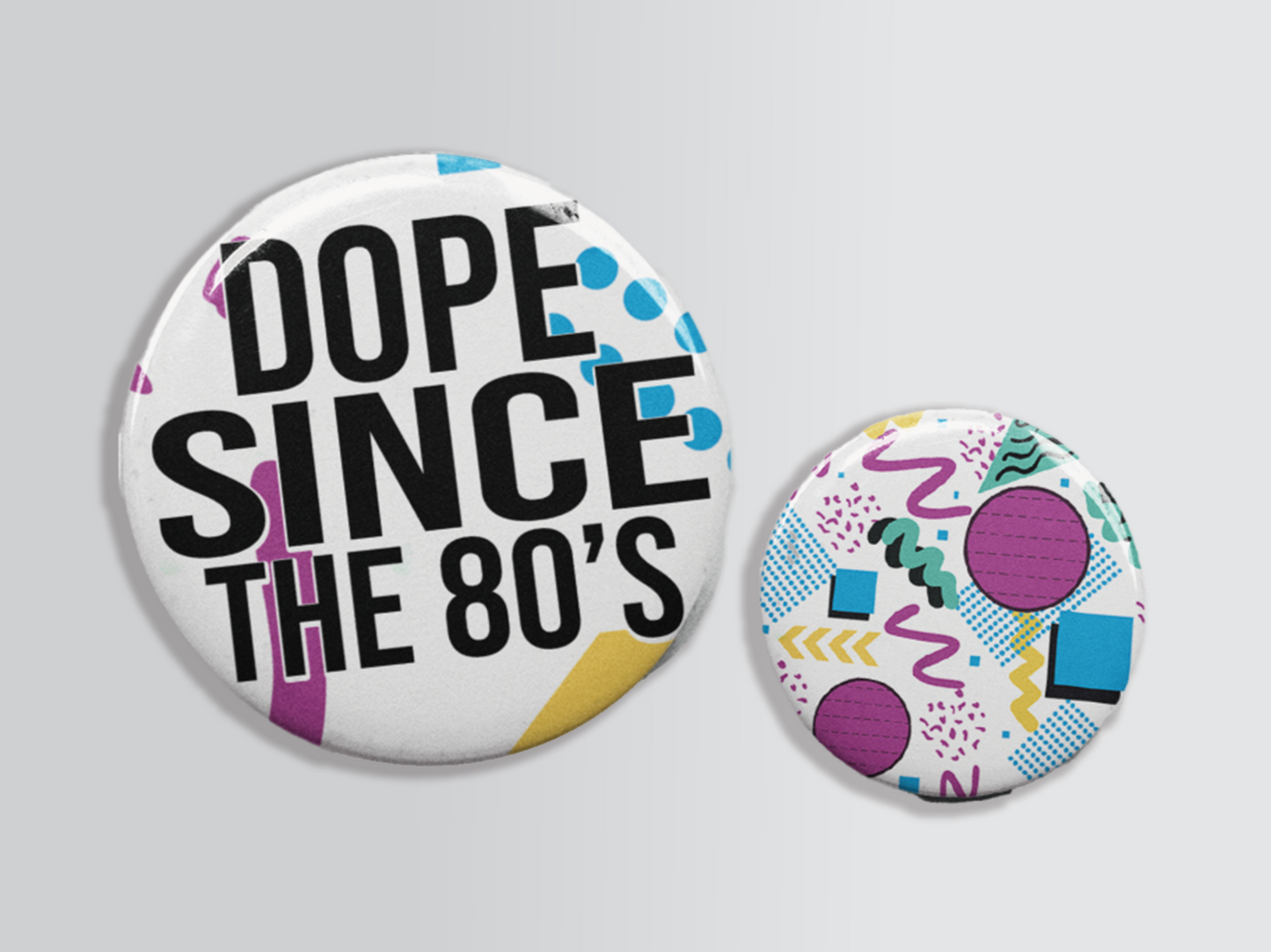 Dope Since Pinback Button Set