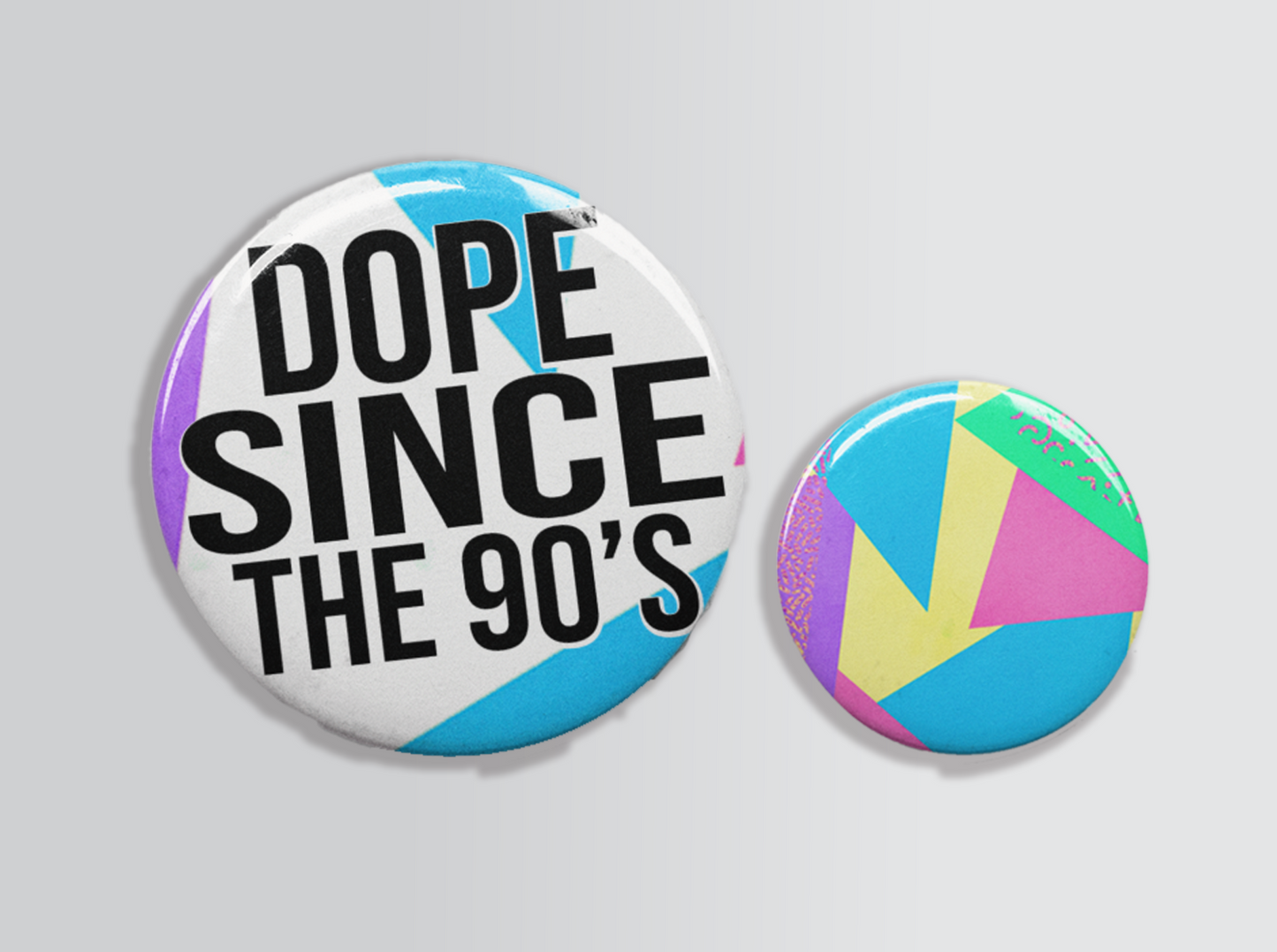 Dope Since Pinback Button Set