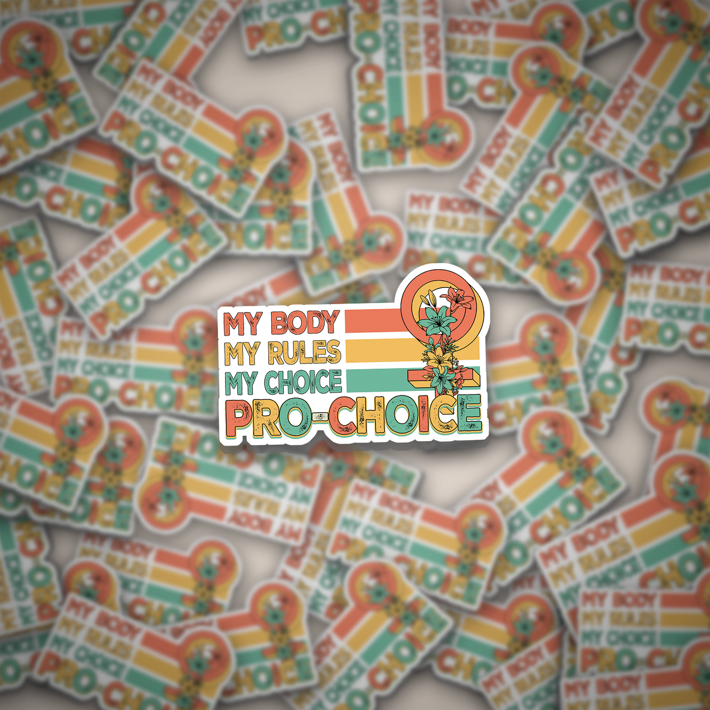 My Body My Choice Sticker