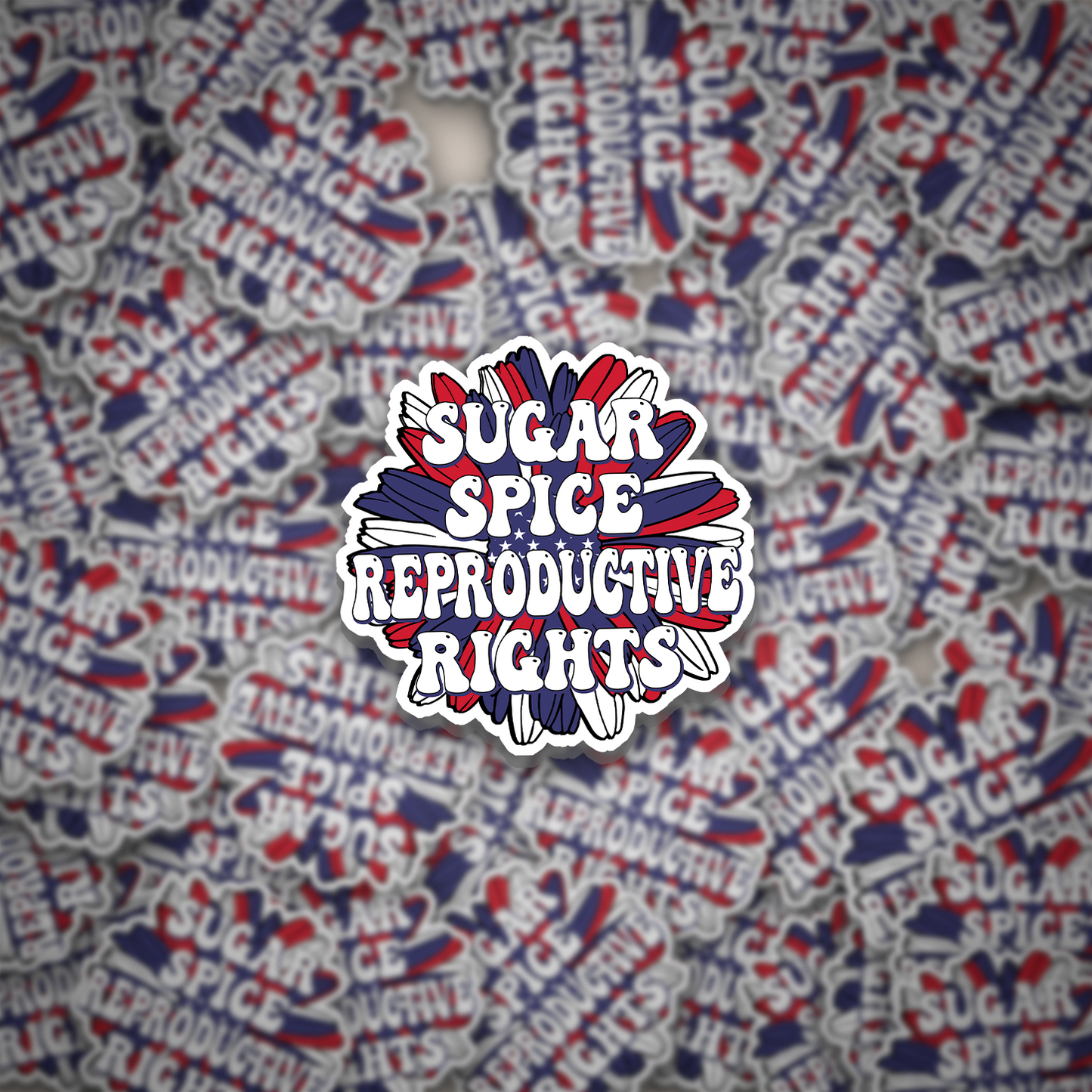 Sugar, Spice & Reproductive Rights Sticker