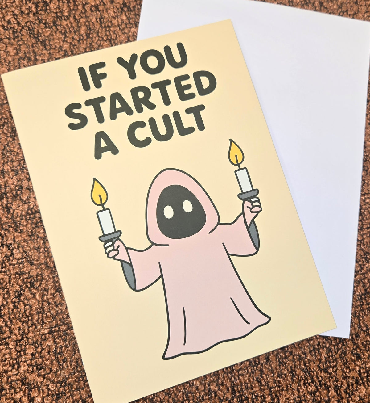 If You Started A Cult Greeting Card
