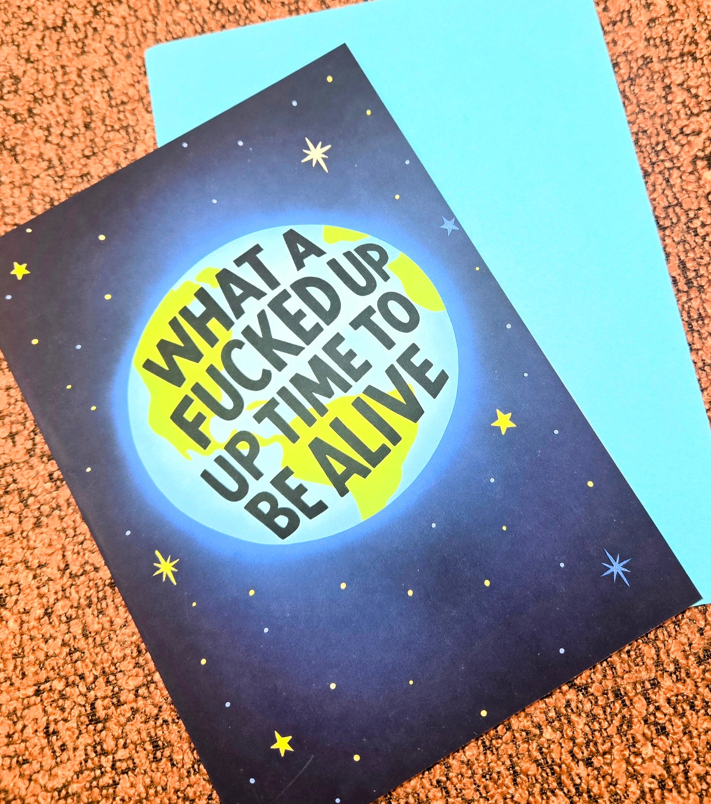 What a Fucked Up Time Greeting Card