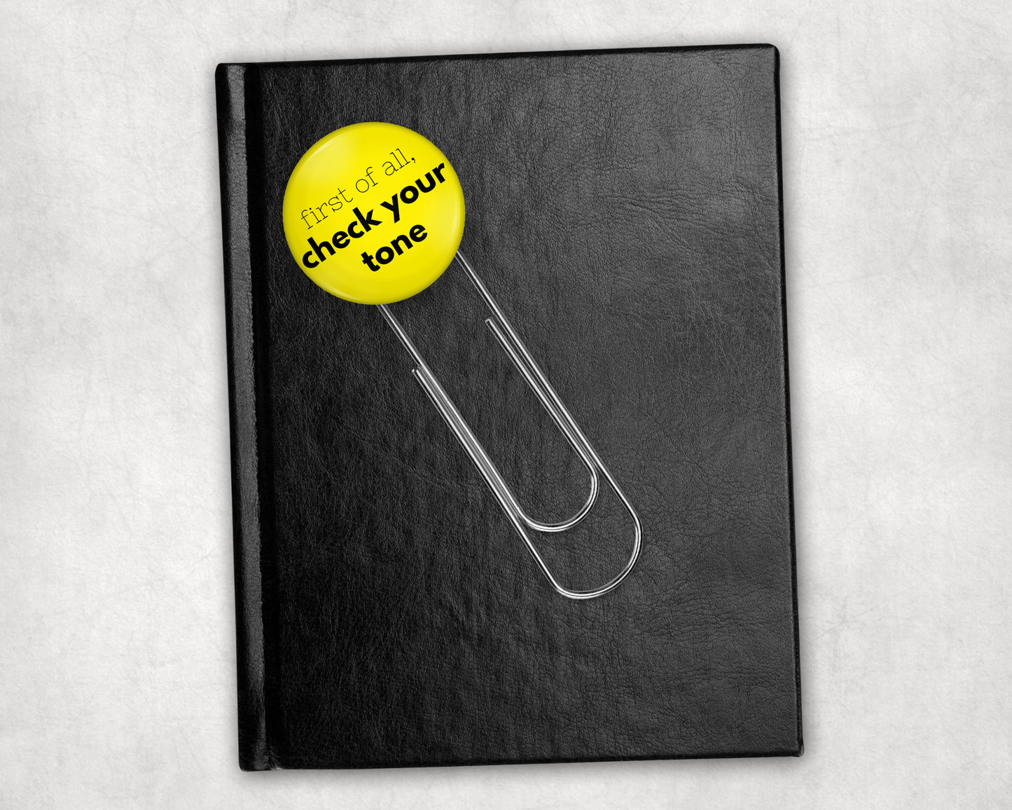 Check Your Tone Button Bookmark