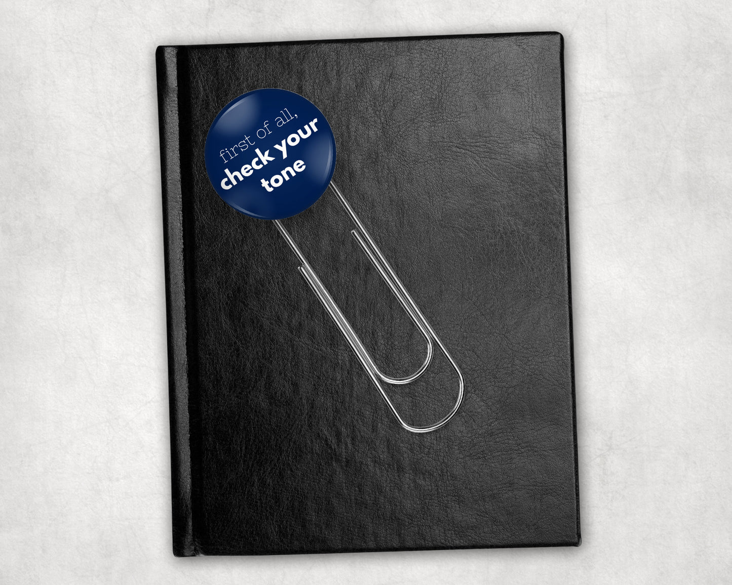 Check Your Tone Button Bookmark