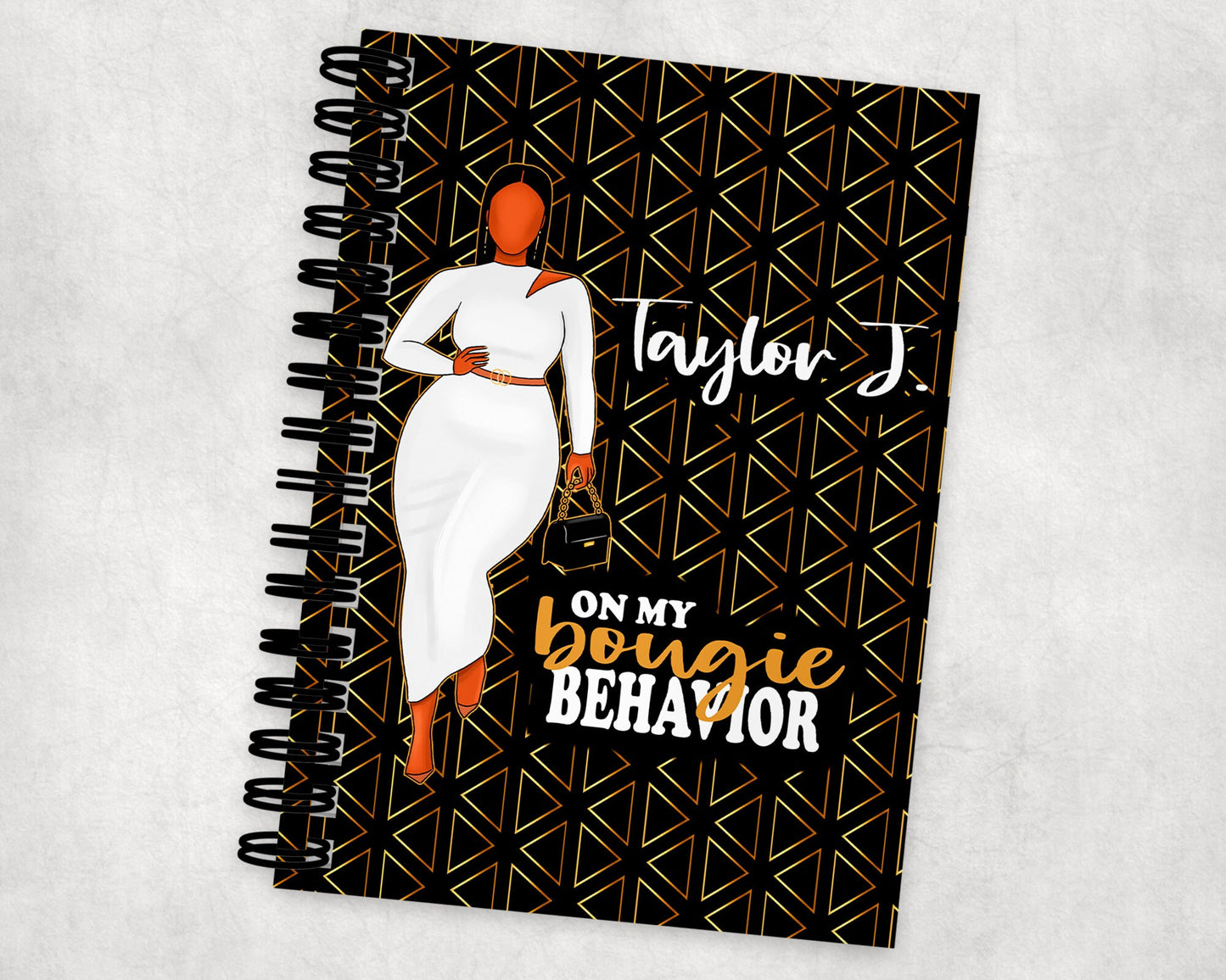 On My Bougie Behavior Notebook