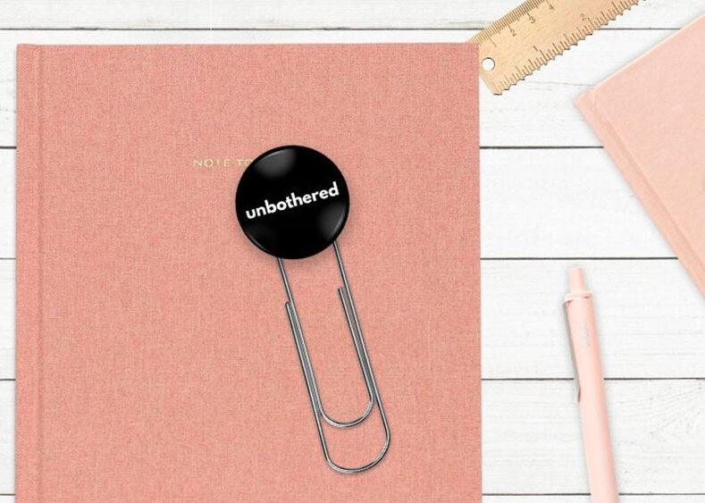 Unbothered Button Bookmark