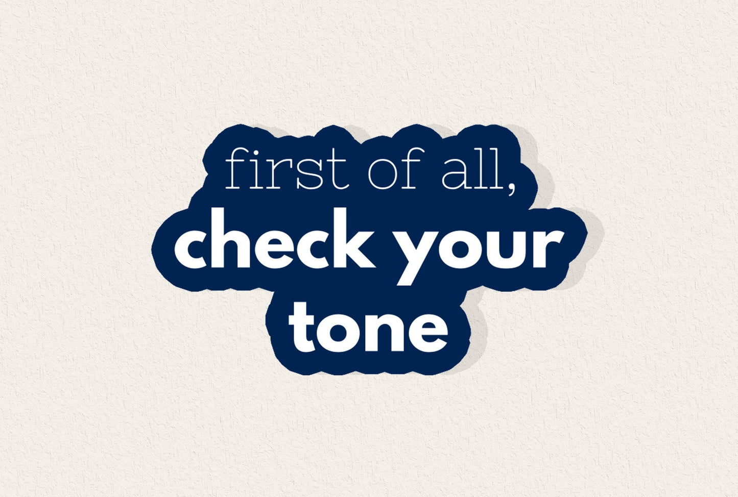 Check Your Tone Sticker