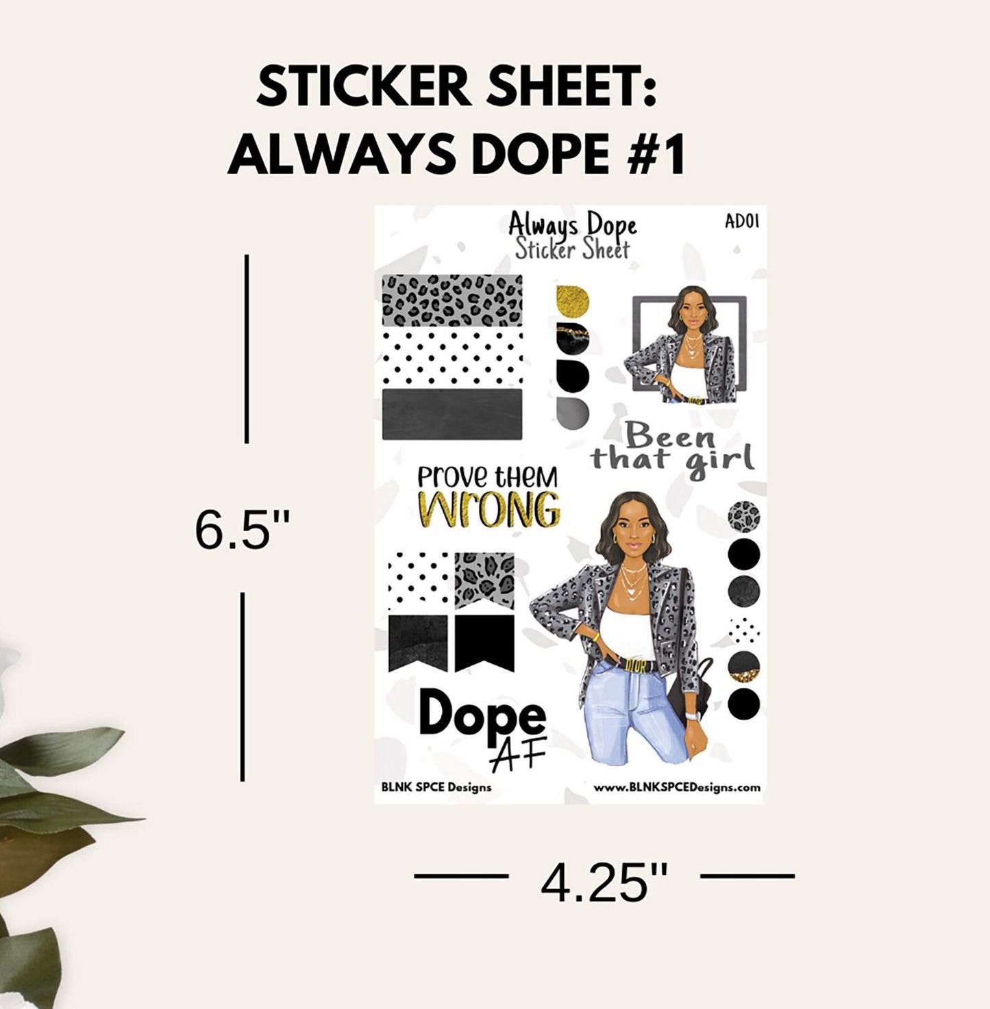 Always Dope Sticker Sheets