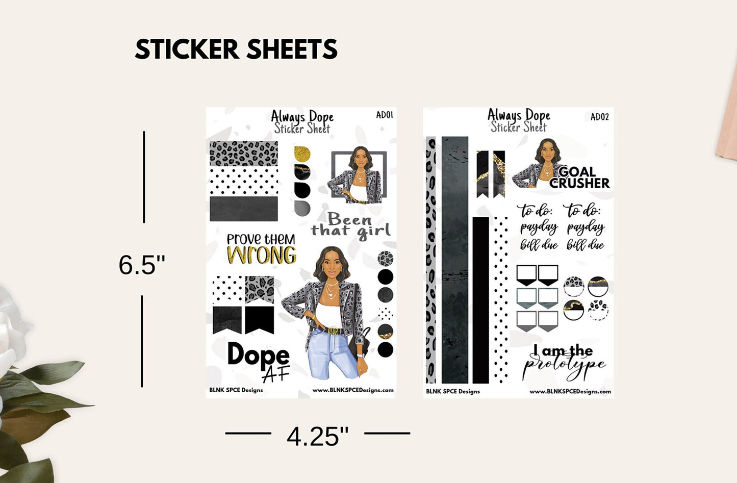 Always Dope Sticker Sheets
