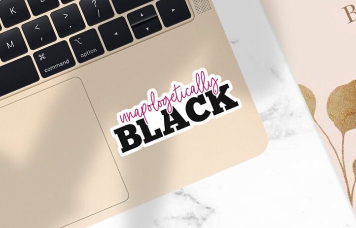 Unapologetically Black Sticker