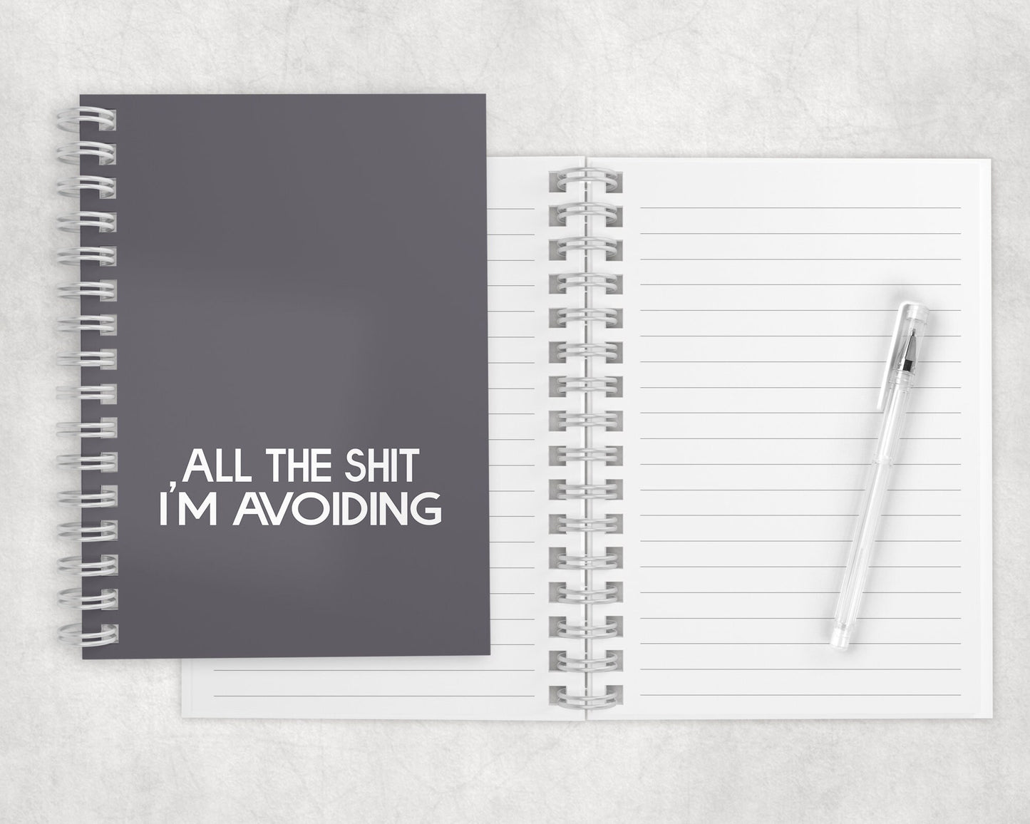 All The Sh*t I'm Avoiding Notebook
