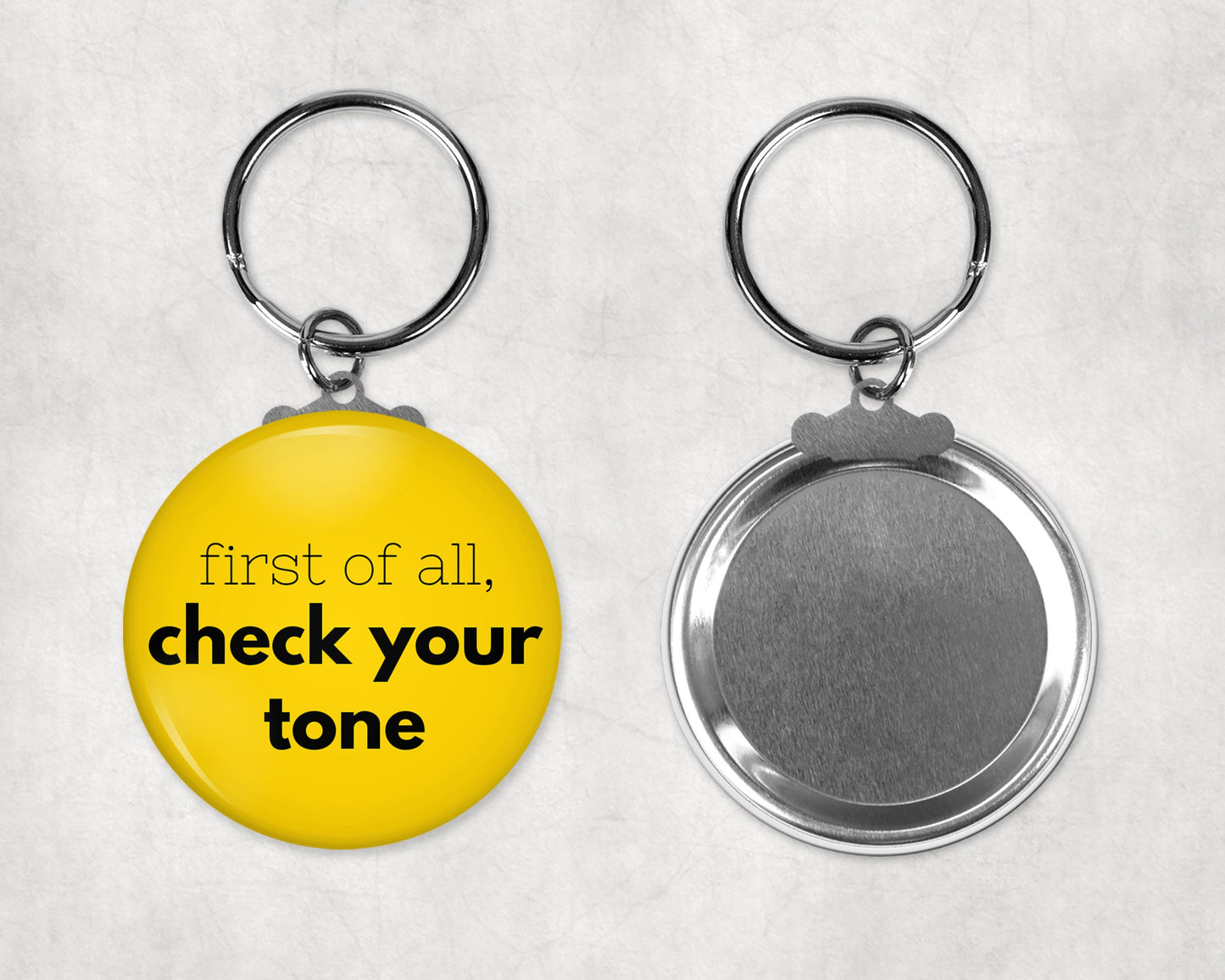 Check Your Tone Button Key Chain