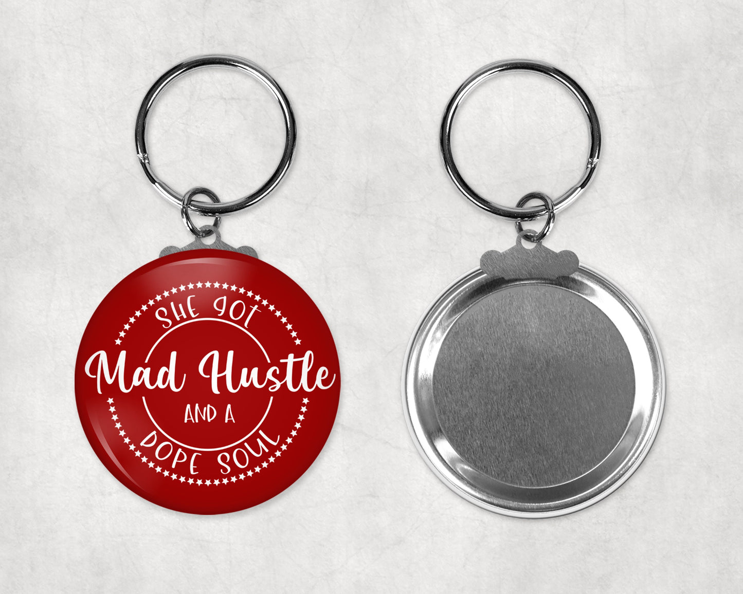 Mad Hustle Dope Soul Button Key Chain