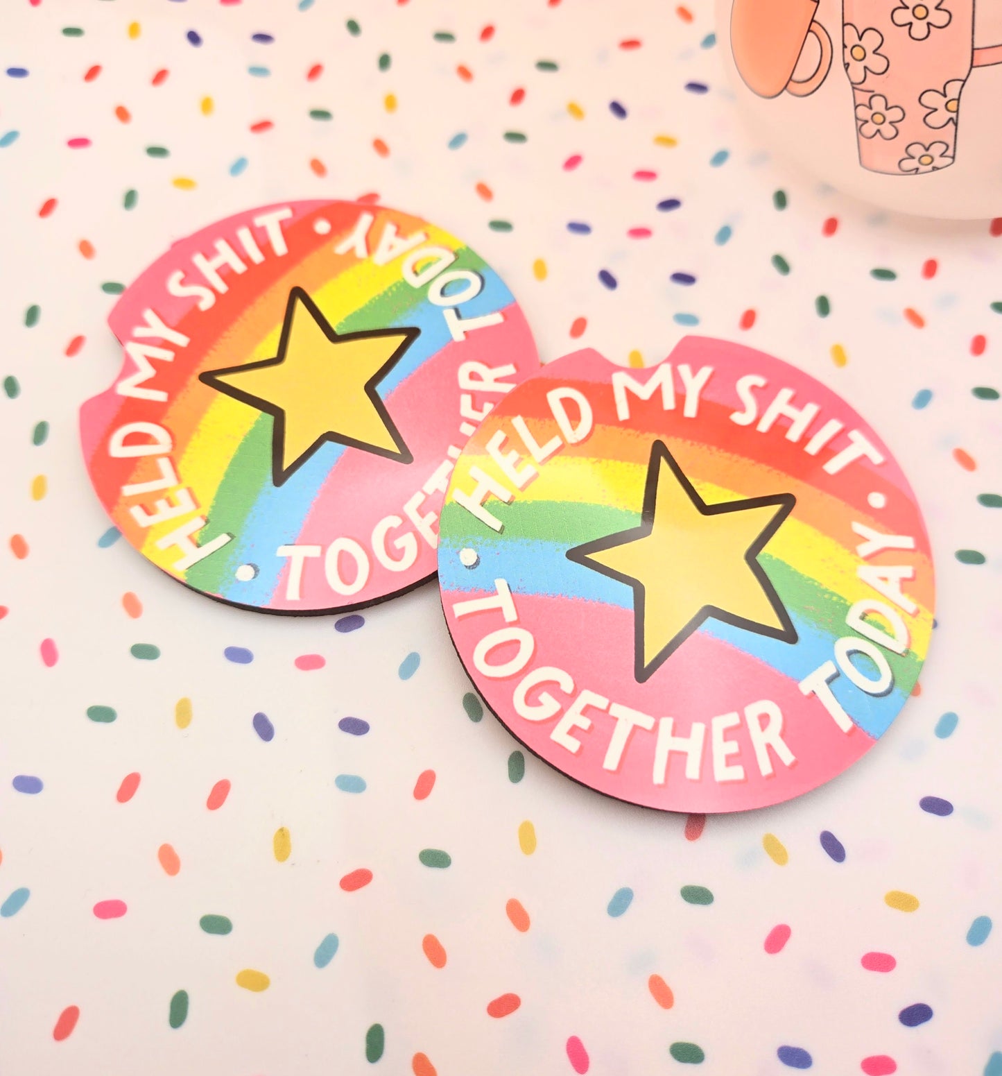 Held My Sh*t Together Car Coasters