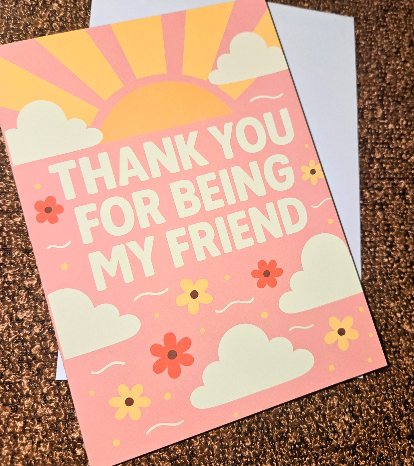 Thank You for Being My Friend Greeting Card