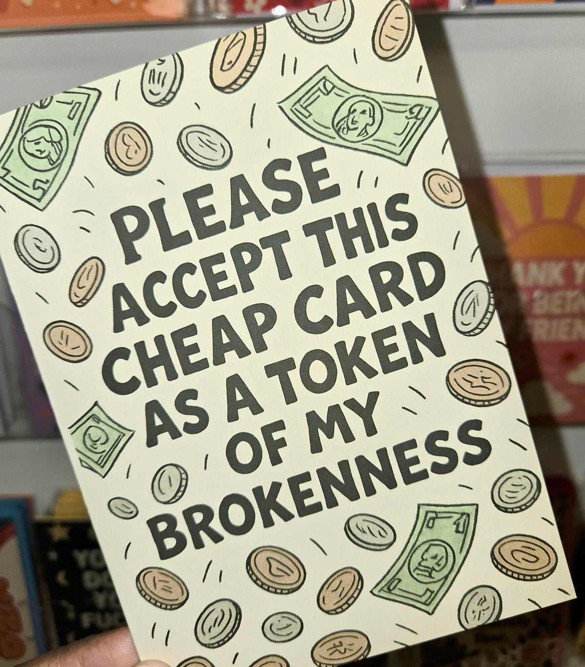Please Accept This Cheap Card Greeting Card