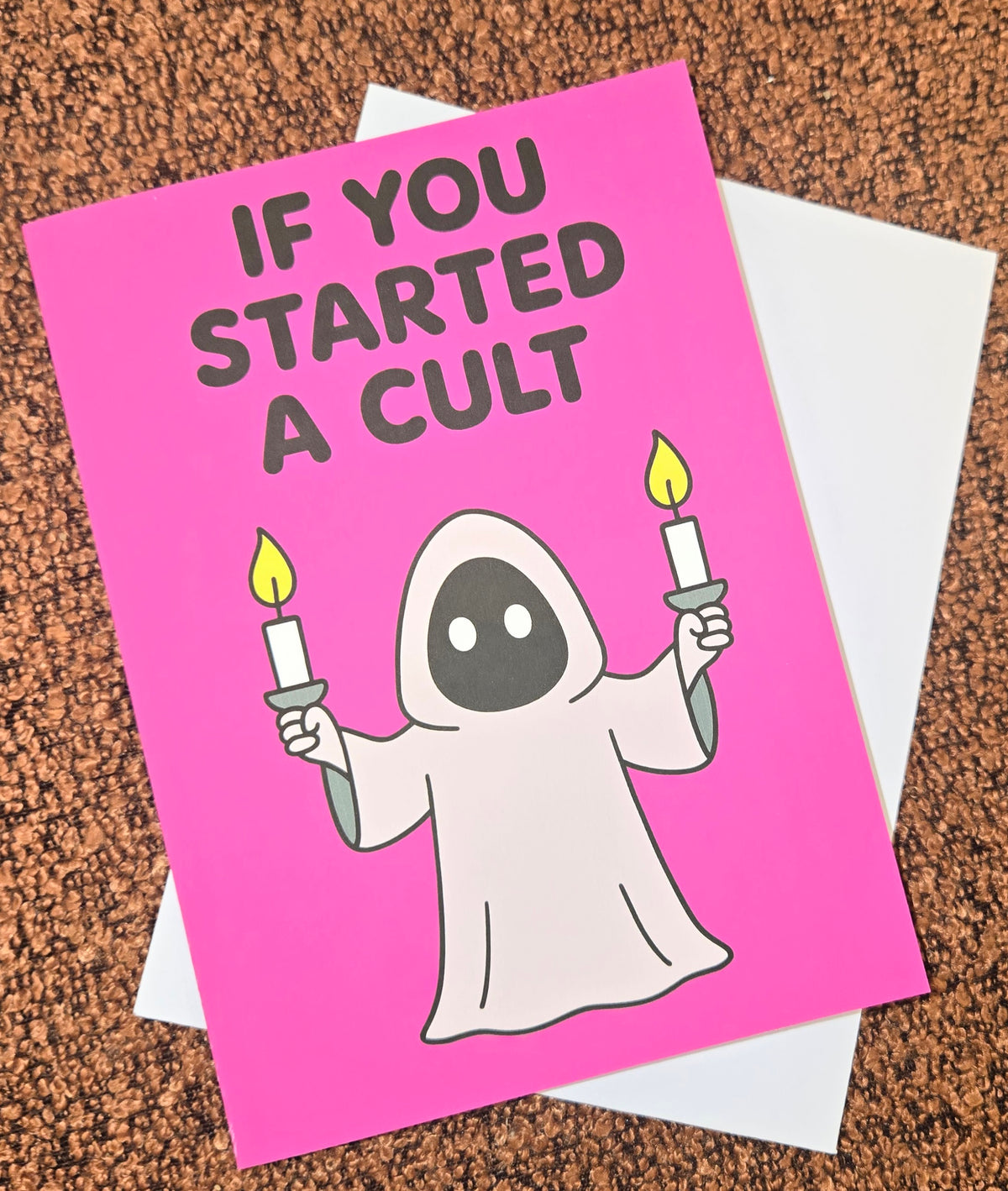 If You Started A Cult Greeting Card