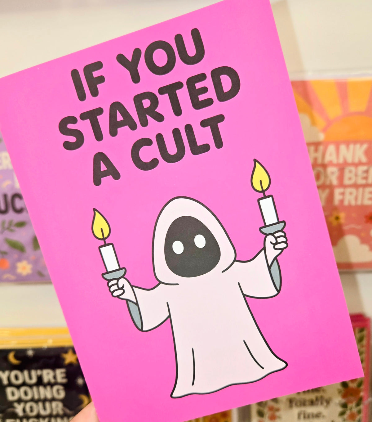 If You Started A Cult Greeting Card