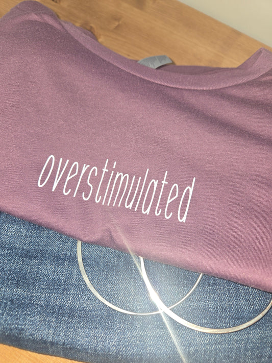 Overstimulated Crop Tee