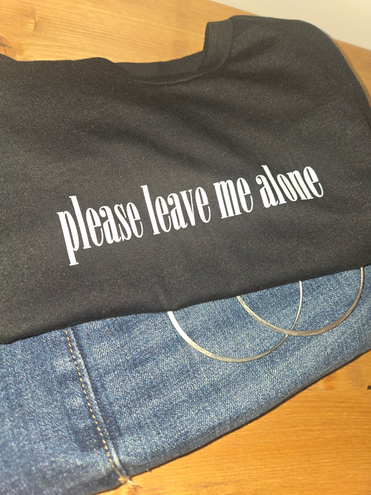 Please Leave Me Alone Crop Tee