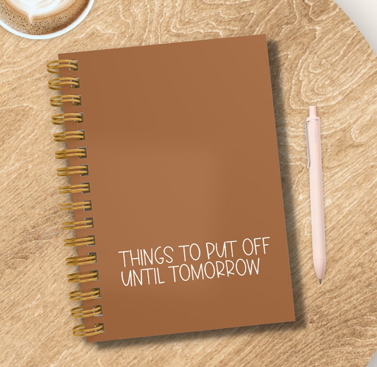 Things To Put Off Until Tomorrow Notebook